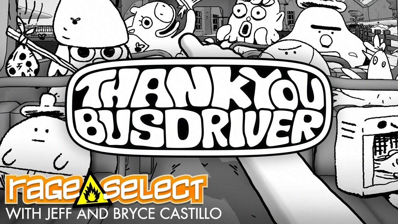 Thank You Bus Driver (The Dojo) Let's Play