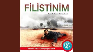 Filistinim (Uzun Versiyon) — Mustafa Özcan Güneşdoğdu kapak görseli