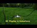 Полетушки в Измайлове (RC Flights in Izmailovo 04.06.2022)