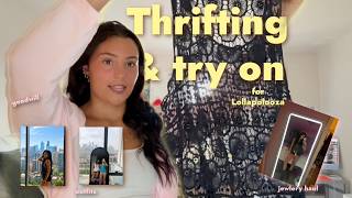 Thrift and Try on fits for Lolla I shopping piecing together fitsI