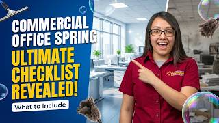 Spring Cleaning Checklist for Commercial Offices (What to Include)