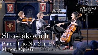 Shostakovich: Piano Trio No. 2 / Ioana Cristina Goicea, Astrig Siranossian, Irina Zahharenkova