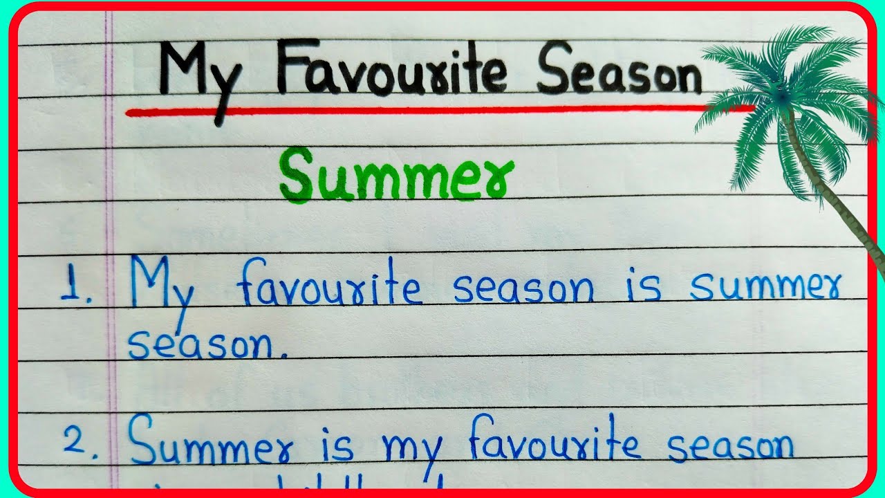 essay about my favourite season summer