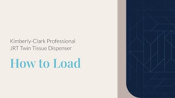 How to Load a Kimberly-Clark Professional® Coreless JRT Single Tissue Dispenser