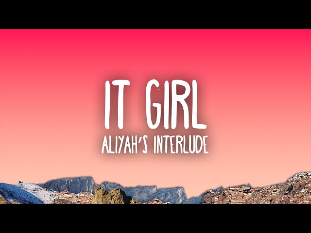 Aliyah’s Interlude - IT GIRL class=