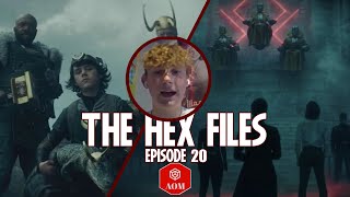 The Hex Files Episode 20 -