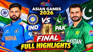 IND vs PAK Final match highlights Asian games 2026 screenshot 3