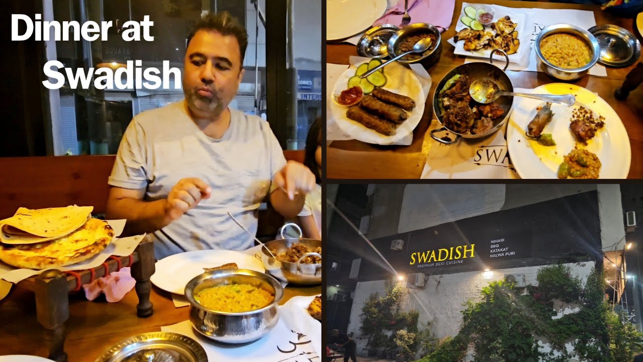Dinner at Swadish restaurant DHA Karachi - YouTube