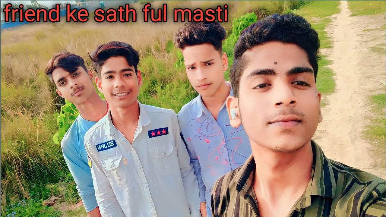 friend ke sath ful time masti 😎😎 - YouTube