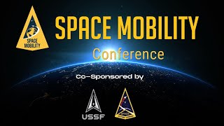 Space Mobility 2024 Official Promo Video
