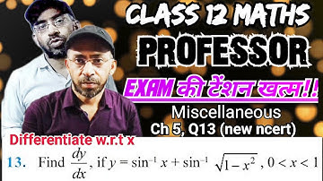 NCERT Class 12 Maths Chapter 5 Miscellaneous Exercise Q13 -Continuity and Differentiability Solution