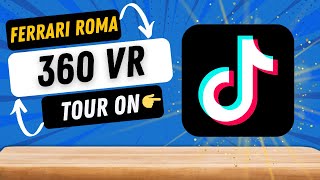 How to do Ferrari Roma 360 VR Tour Effect on TikTok