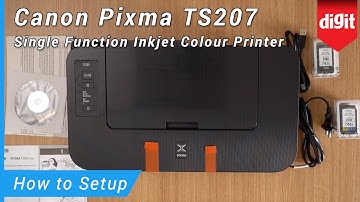 Canon Pixma TS207 Single Function Inkjet Printer - How to Setup