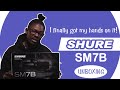 SHURE SM7B | Unboxing and Setting up