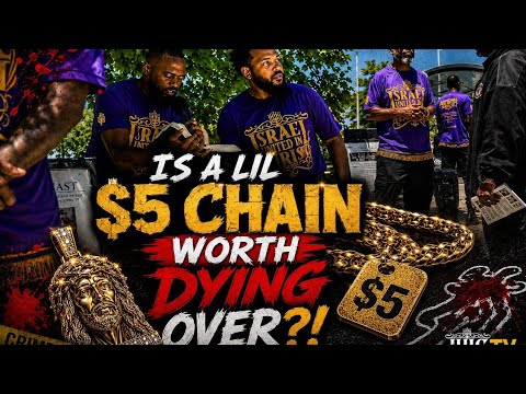 Is A Lil $5 Chain Worth Dying Over?!!