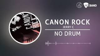 Canon Rock - Jerry C (Backing Track | No Drum/ Tanpa Drum, drum cover)