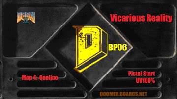 Doom II - DBP06: Vicarious Reality - Map 4: Queijao (UV100%)