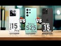 Xiaomi 15 Pro VS Samsung Galaxy S25 Ultra VS iPhone 15 Pro Max