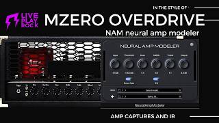 Mezzabarba Mzero Overdrive NAM Neural Amp Modeler Liveplayrock captures #neuralampmodeler