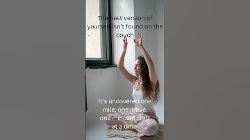 The best version of yourself isn’t found on the couch