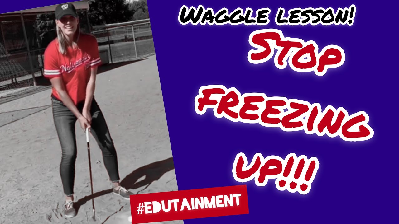 FREEZING UP OVER THE GOLF BALL? WAGGLE !! How to stay relaxed and