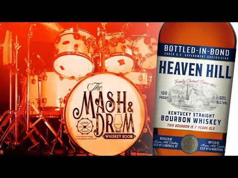 Heaven Hill Bottled in Bond 7 Year: The Mash & Drum EP83