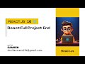 React.JS 16 | End of Project in React | React.JS in Telugu