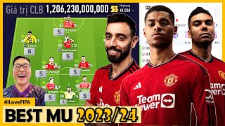 Phá 1000 Tỷ Acc Chính I Love Xây Dựng Siêu Đội Hình Manchester United 2023/2024 MẠNH NHẤT FO4