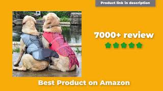 High Quality Dog Life Jacket Real User Review 2025 | Buying Guides