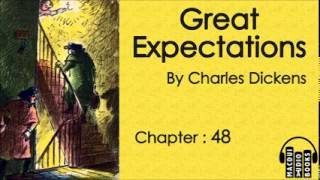 Great Expectations by Charles Dickens Chapter 48 Free Audio Book