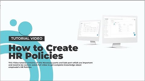 Empleado - HR Policies - Complete Tutorial - HR & Attendance Automation