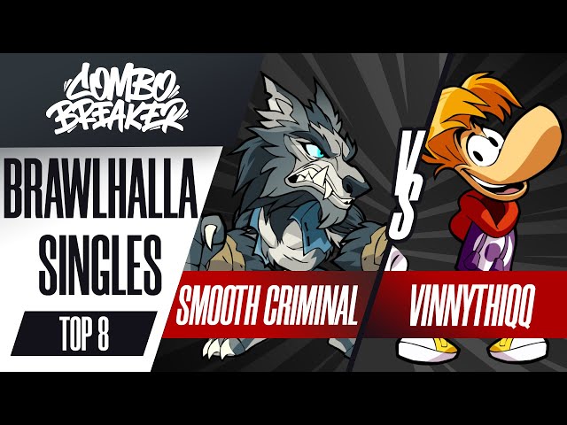 Smooth Criminal vs. VinnyThiqq - Brawlhalla Singles Top 8 - Combo Breaker 2022