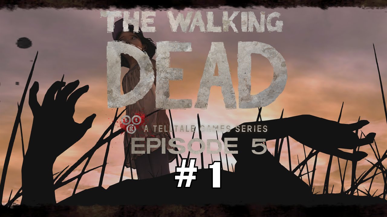 The Walking Dead Wie Viel Zeit Ist Vergangen THE WALKING DEAD: EPISODE 5 - Die Zeit wird knapp #1 | [German/Deutsch