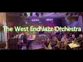 The West End Jazz Orchestra - Big Dipper