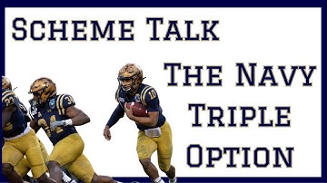 Scheme Talk- The Navy Triple Option