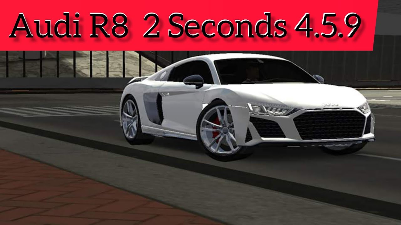 Audi R8 2 Seconds 400M / Malaysia / Car Parking Multiplayer 4.5.9 - YouTube