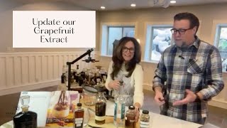 Time To Update Our Grapefruit Extract - Pg. 102 Of The Art Of Extract Making