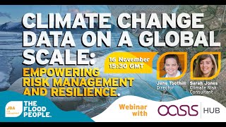 Climate change data on a global scale: empowering risk management and resilience - JBA