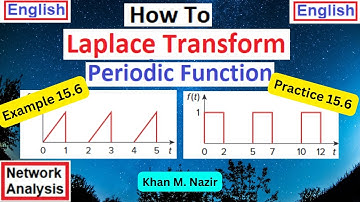 (E)ENA Ex & Pr 15.6 || Unlocking : Laplace Transform A Periodic Function