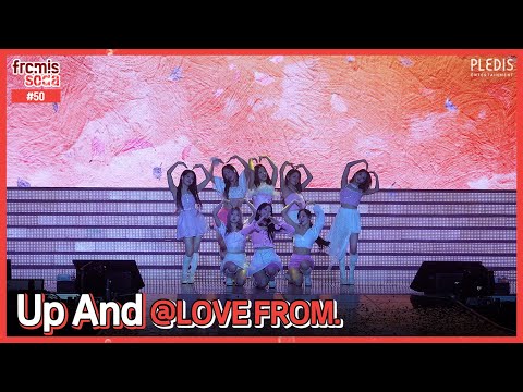 [fromisoda] 프롬이소다 #50 ‘Up And’ stage @ LOVE FROM. - fromis_9 (프로미스나인)