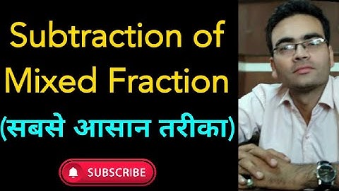 how to Subtract two Mixed Numbers with Unlike Denominator in Hindi |  subtraction of mixed fractions