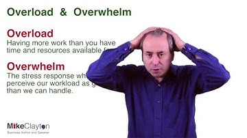What are Overload and Overwhelm?