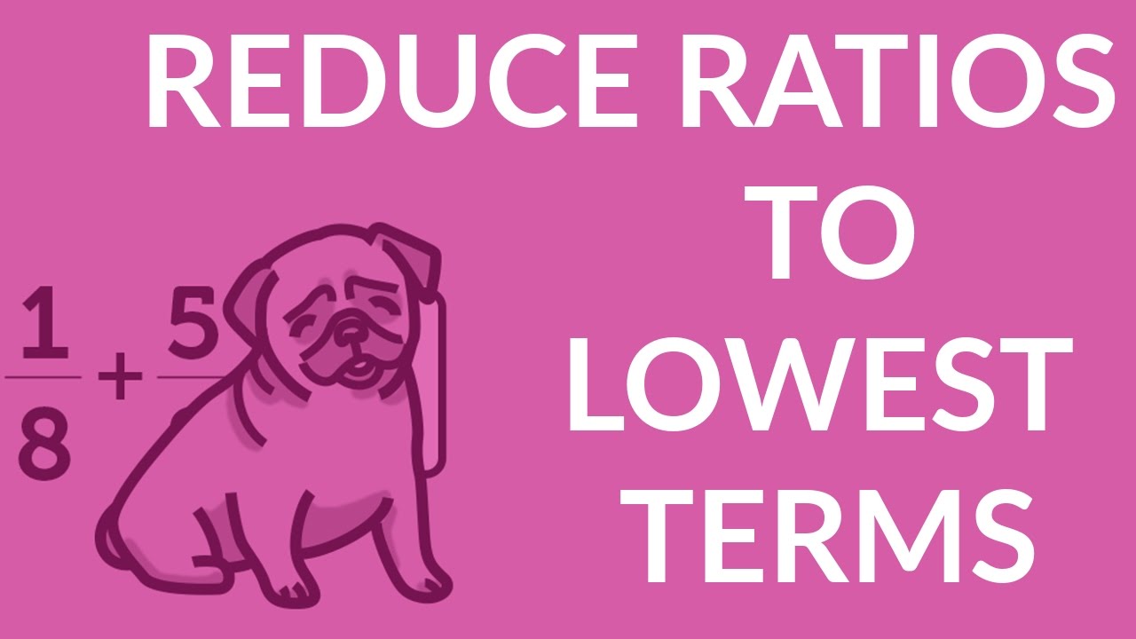 Reducing Ratios To Lowest Terms With Easy Ratio Notation Example reducing-ratios-to-lowest-terms-with-easy-ratio-notation-example
