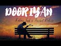 Dooriyan ( Lyrics ) Tu Jesi Hai Vesi Raha Kar | Tujhse Dooriyan Mili Hai | Hamko Tu Kaha Mili Hai |