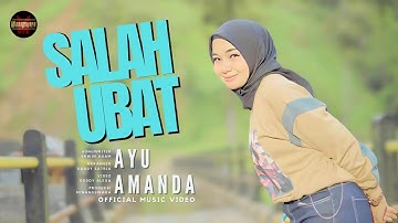 Ayu Amanda - Salah Ubat (Official Music Video) | Lagu Aceh Terbaru