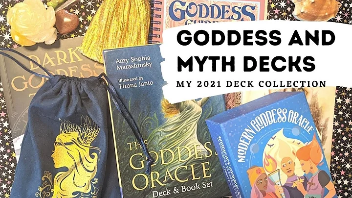 Goddess Tarot and Oracle Decks: My Full Deck Colle...