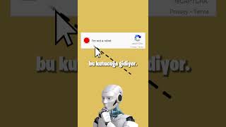 BEN ROBOT DEĞİLİM Testi Nasıl Çalışıyor?