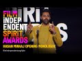 OPENING MONOLOUGE - HASAN MINHAJ - 2023 FILM INDEPENDENT SPIRIT AWARDS