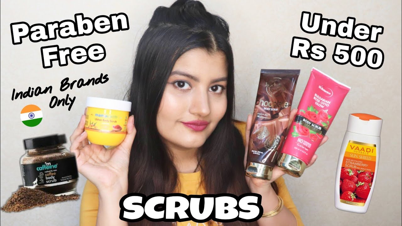 TOP 5 PARABEN FREE Scrubs in India Under Rs 500 YouTube
