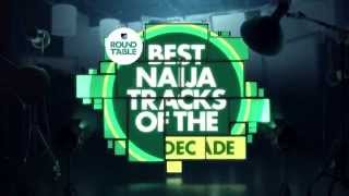 MTV Base Best Naija Tracks Of The Decade [Episode 2] Part 7